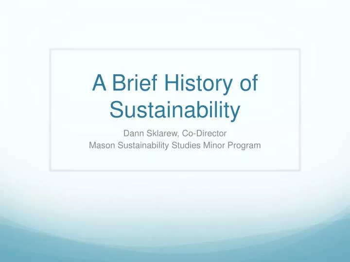 a brief history of sustainability