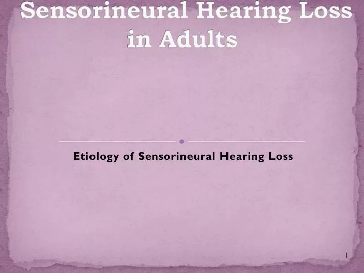 sensorineural hearing loss in adults