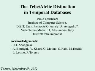 The Telic\Atelic Distinction in Temporal Databases
