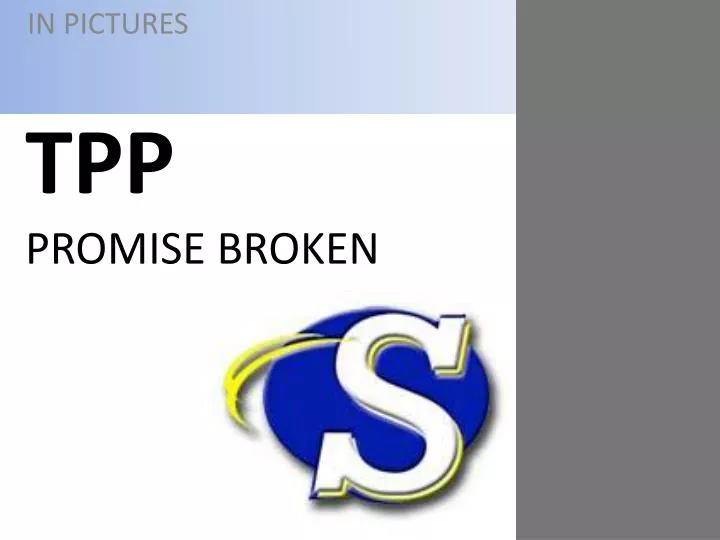 tpp promise broken