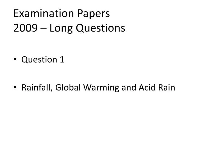examination papers 2009 long questions