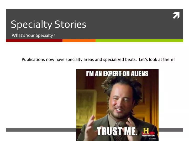 specialty stories