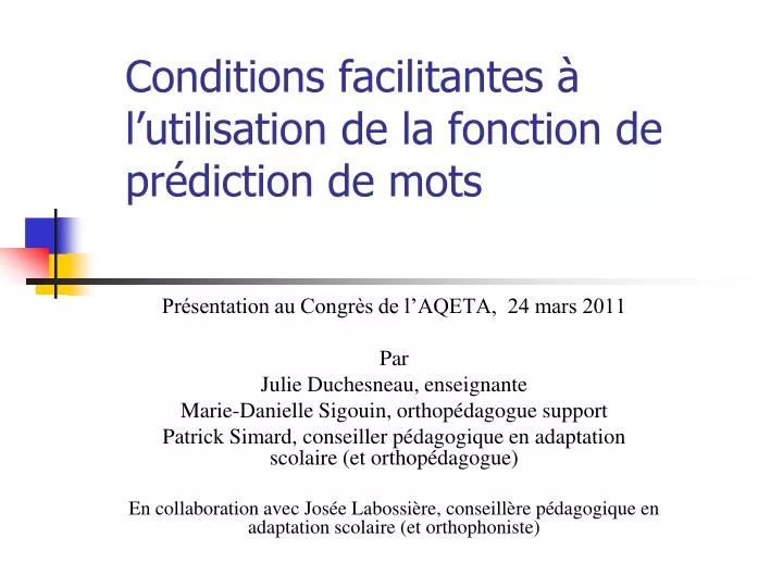 conditions facilitantes l utilisation de la fonction de pr diction de mots