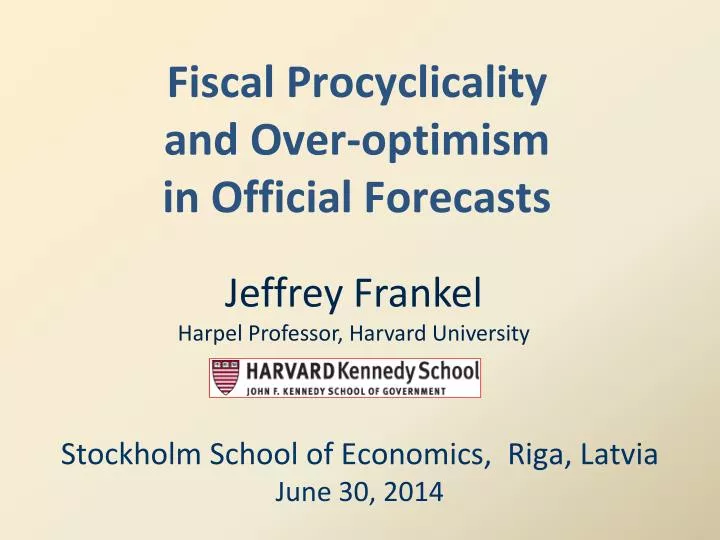 fiscal procyclicality and over optimism in official forecasts