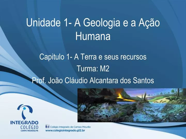 unidade 1 a geologia e a a o humana