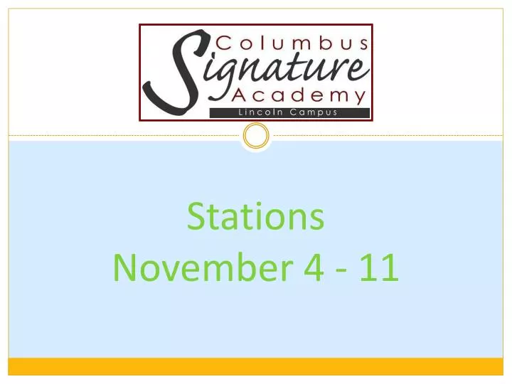 stations november 4 11