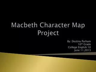 Macbeth Character Map Project