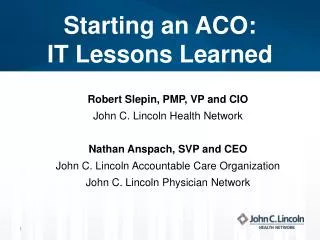 Starting an ACO: IT Lessons Learned