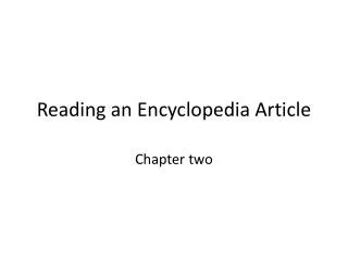 Reading an Encyclopedia Article