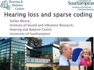 Hearing loss and sparse coding