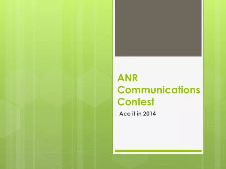 anr communications contest