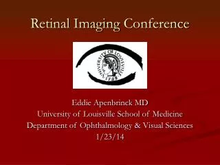 Retinal Imaging Conference