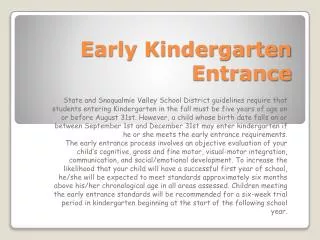 Early Kindergarten Entrance
