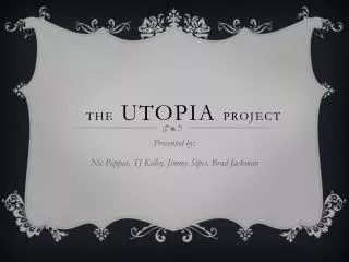 the UTOPIA project