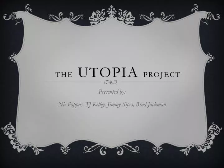 the utopia project