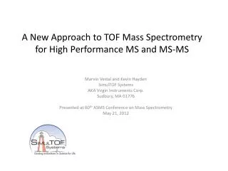 A New Approach to TOF Mass Spectrometry for High Performance MS and MS-MS