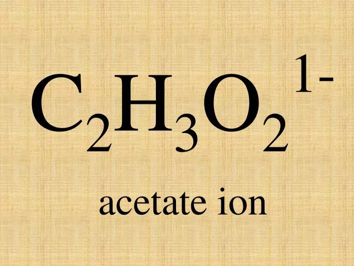 acetate ion