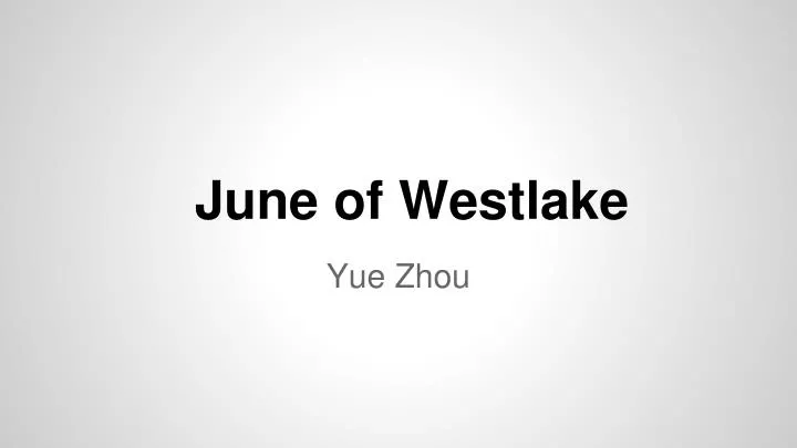 june of westlake