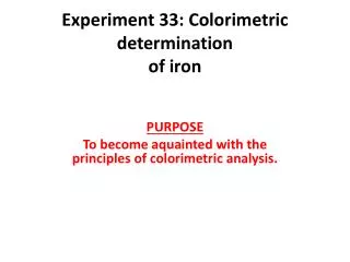 Experiment 33: Colorimetric determination of iron