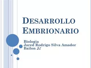 desarrollo embrionario