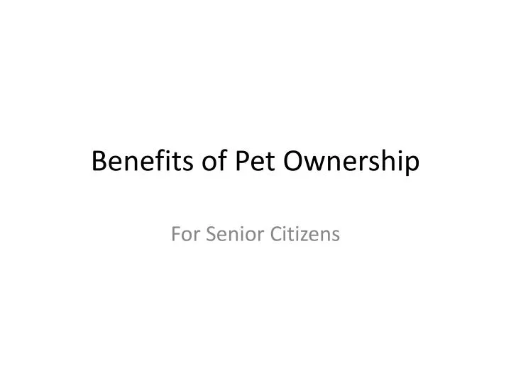 benefits of pet ownership