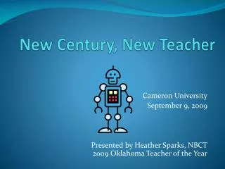 New Century, New Teacher