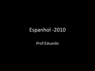 espanhol 2010