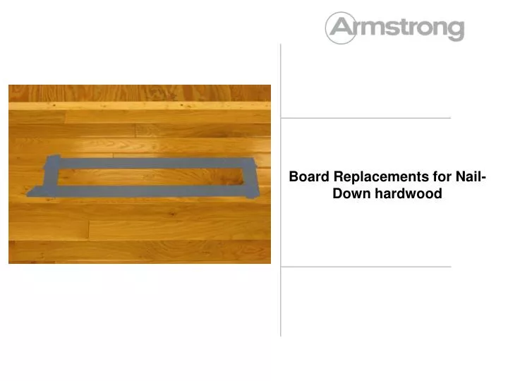 board replacements for nail down hardwood