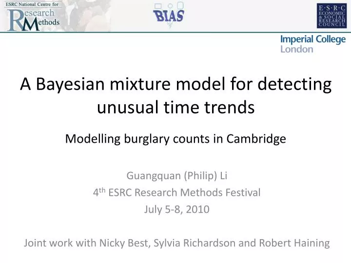 a bayesian mixture model for detecting unusual time trends modelling burglary counts in cambridge