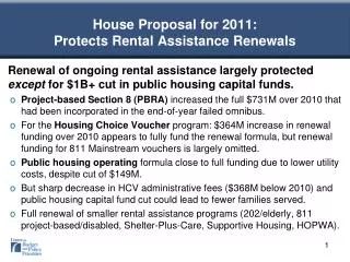 House Proposal for 2011: Protects Rental Assistance Renewals