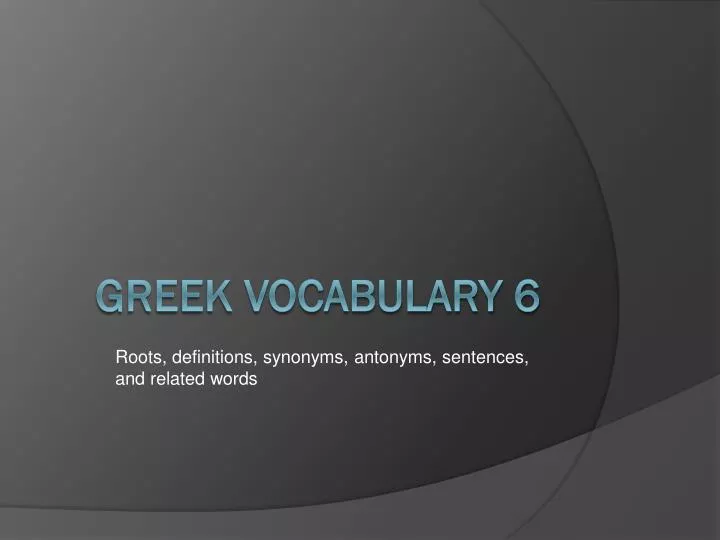 greek vocabulary 6