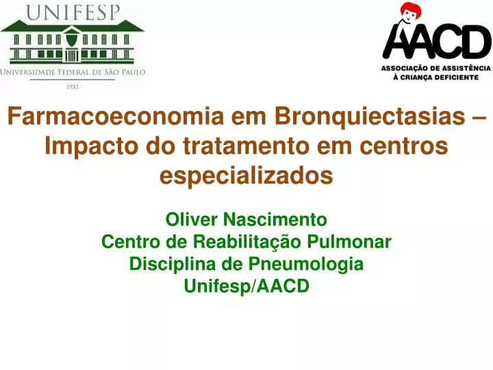 farmacoeconomia em bronquiectasias impacto do tratamento em centros especializados