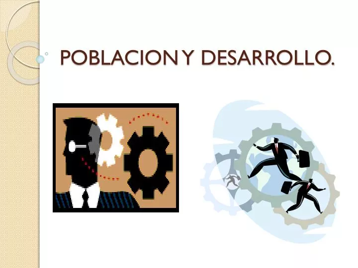 poblacion y desarrollo