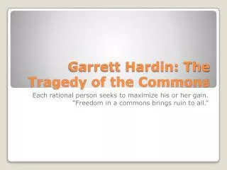 Garrett Hardin: The Tragedy of the Commons