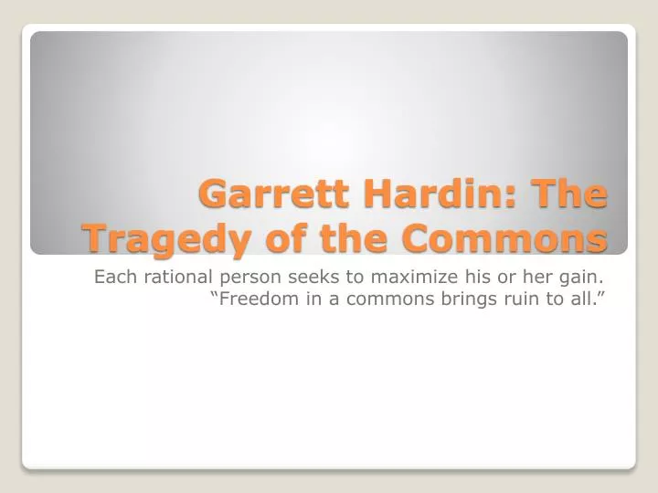 garrett hardin the tragedy of the commons