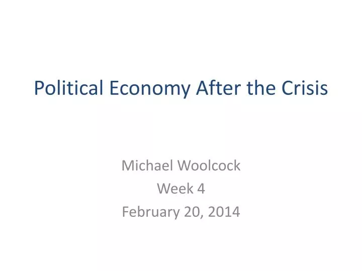 political economy after the crisis