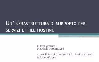 un infrastruttura di supporto per servizi di file hosting