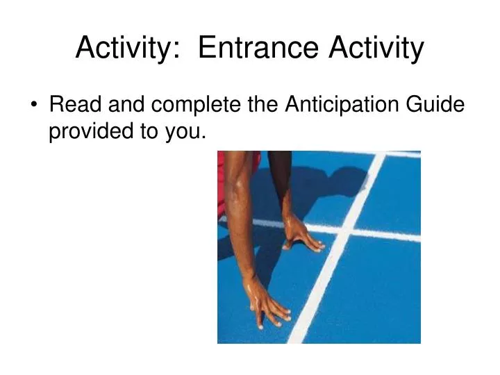 activity entrance activity