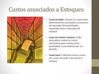 custos associados a estoques