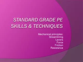 Standard Grade PE Skills &amp; Techniques