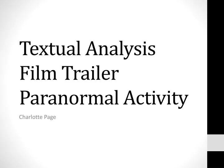 textual analysis film trailer paranormal activity