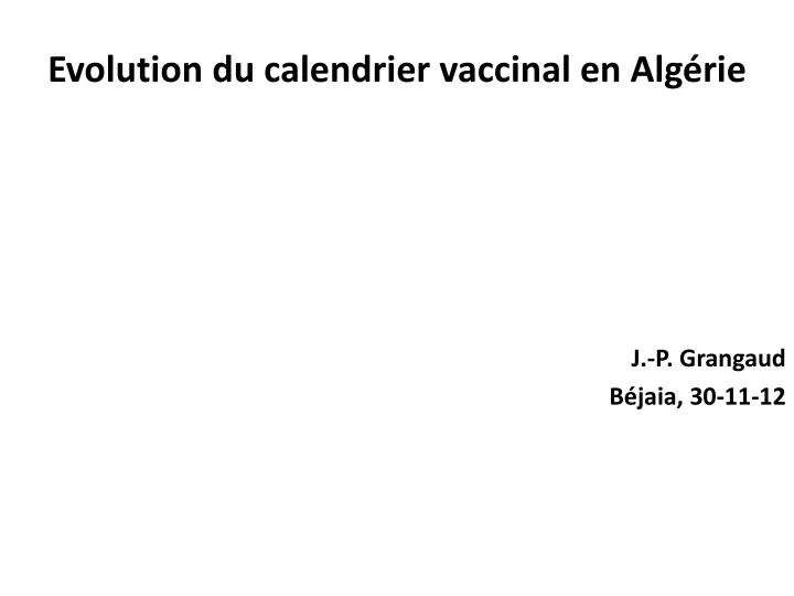 evolution du calendrier vaccinal en alg rie