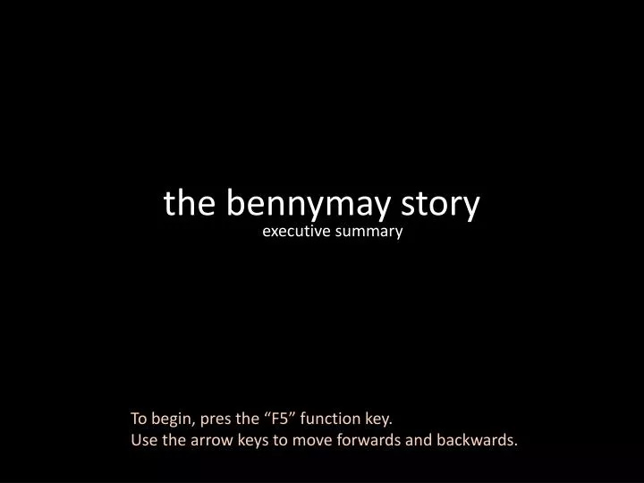 the bennymay story