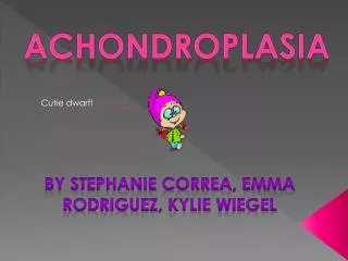 Achondroplasia