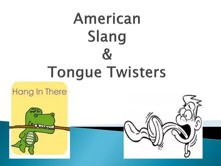 american slang tongue twisters
