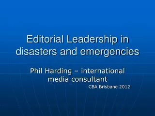 Editorial Leadership in disasters and emergencies