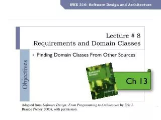 Lecture # 8 Requirements and Domain Classes