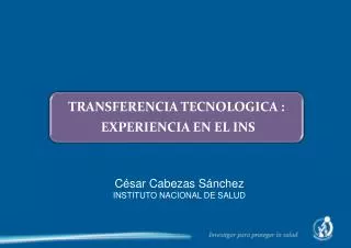 César Cabezas Sánchez INSTITUTO NACIONAL DE SALUD