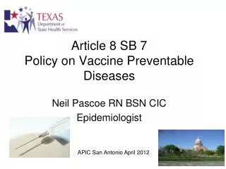 Article 8 SB 7 Policy on Vaccine Preventable Diseases
