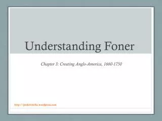 Understanding Foner